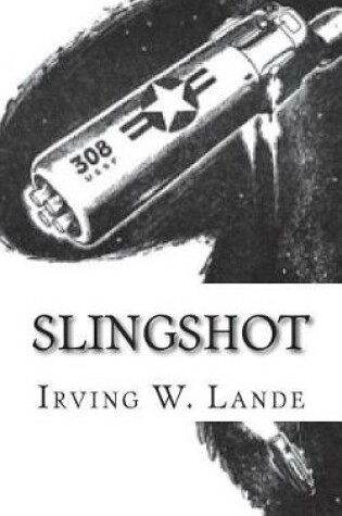 Cover of Slingshot
