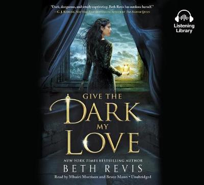 Book cover for Give The Dark My Love
