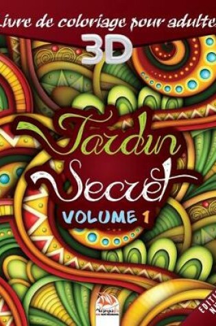 Cover of Jardin secret -Volume 1 - Edition nuit