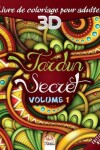 Book cover for Jardin secret -Volume 1 - Edition nuit