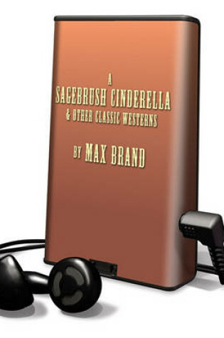 Cover of A Sagebrush Cinderella & Other Classic Westerns