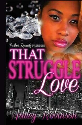 Cover of That struggle love