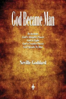 Book cover for God Became Man and Other Essays