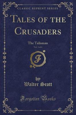 Book cover for Tales of the Crusaders, Vol. 3 of 4