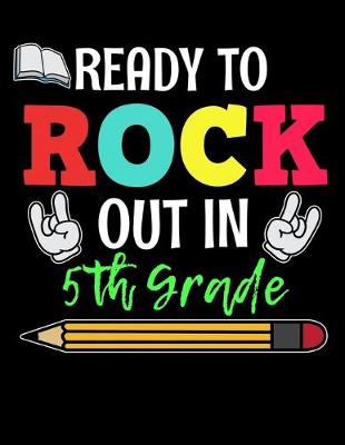 Book cover for Ready to Rock Out in 5th Grade