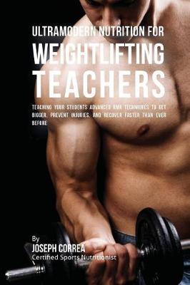 Book cover for Ultramodern Nutrition for Weightlifting Teachers
