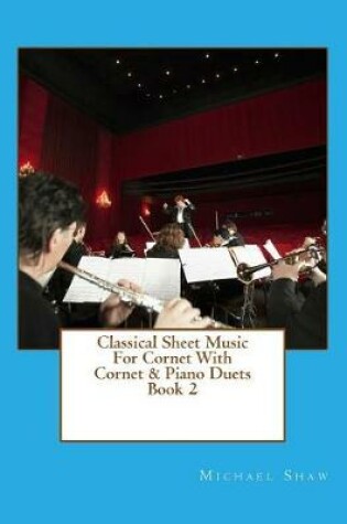 Cover of Classical Sheet Music For Cornet With Cornet & Piano Duets Book 2