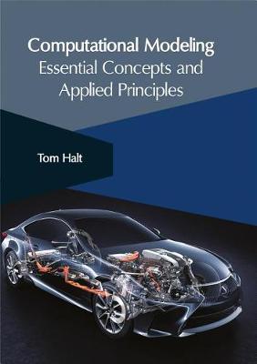 Book cover for Computational Modeling: Essential Concepts and Applied Principles