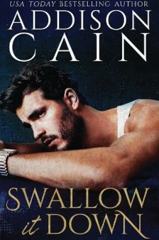Cover of Swallow it Down