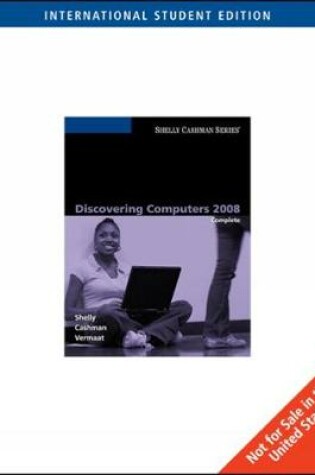 Cover of Discovering Computers 2008: Complete, International Edition