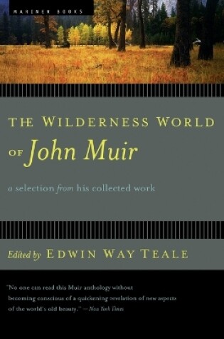 Cover of Wilderness World Of John Muir, The