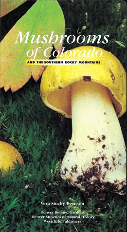 Book cover for Mushrooms of Colorado and the Southern Rocky Mountains