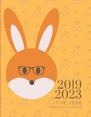 Book cover for 2019-2023 Five Year Planner Rabbit Bunny Goals Monthly Schedule Organizer