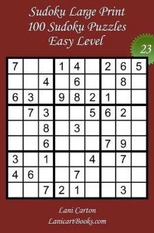 Cover of Sudoku Large Print for Adults - Easy Level - N Degrees23