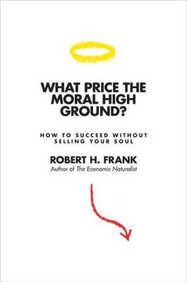 Book cover for What Price the Moral High Ground?