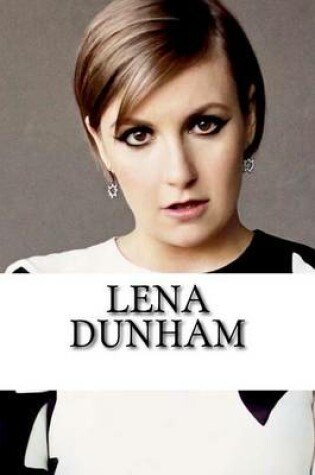 Cover of Lena Dunham