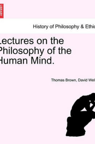 Cover of Lectures on the Philosophy of the Human Mind. Thirteenth Edition