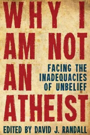 Cover of Why I am not an Atheist