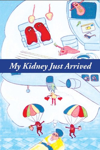 Book cover for My Kidney Just Arrived