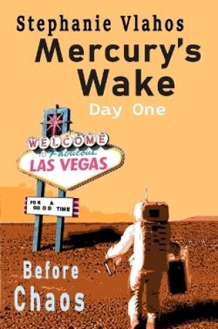 Cover of Mercury's Wake - Day One