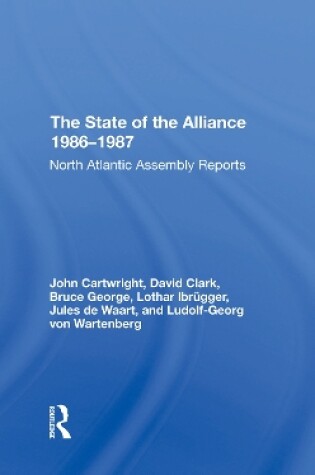 Cover of The State Of The Alliance 19861987