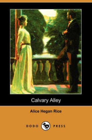 Cover of Calvary Alley (Dodo Press)
