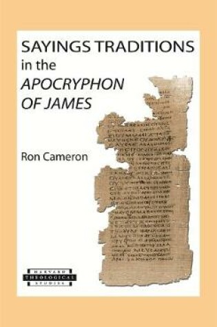 Cover of Sayings Traditions in the Apocryphon of James