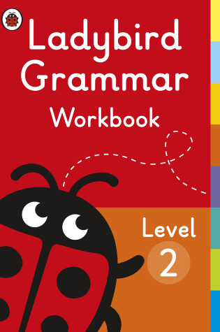 Cover of Ladybird Grammar Workbook Level 2