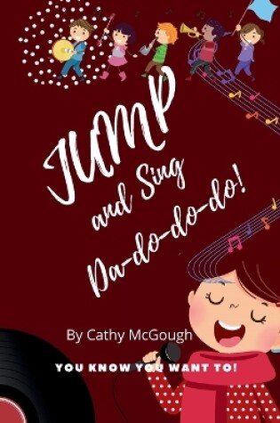 Cover of Jump and Sing Da-Do-Do-Do