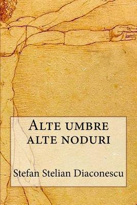 Book cover for Alte Umbre Alte Noduri