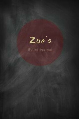 Cover of Zoe's Bullet Journal