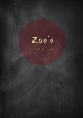 Book cover for Zoe's Bullet Journal