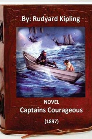 Cover of Captains Courageous (1897) NOVEL By