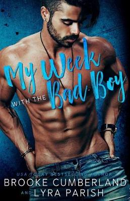 Book cover for My Week with the Bad Boy