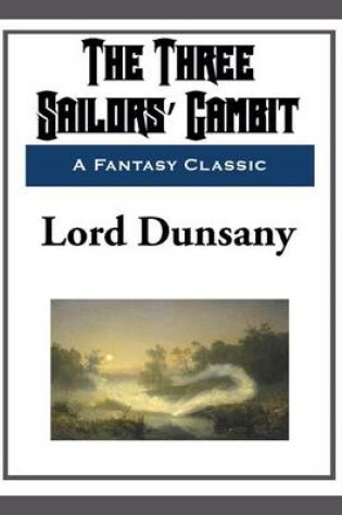 Cover of The Three Sailors' Gambit