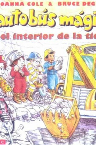 Cover of El Autobus Magico En El Interior de La Tierra