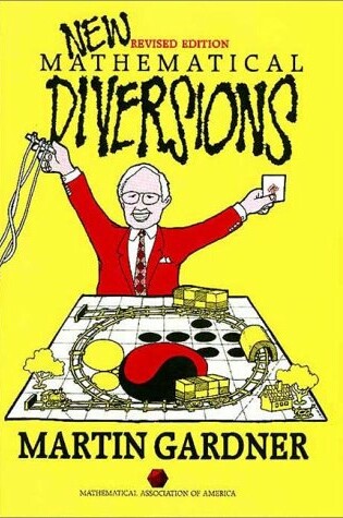 Cover of New Mathematical Diversions Revised Edition