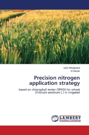 Cover of Precision nitrogen application strategy