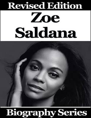 Book cover for Zoe Saldana - Biography Series