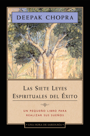 Cover of Las Siete Leyes Espirituales del Exito