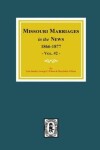 Book cover for Missouri Marriages in the News, 1866-1870.