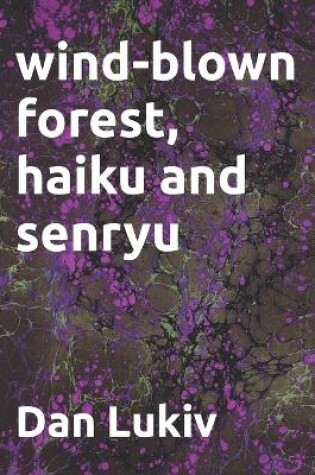 Cover of wind-blown forest, haiku and senryu