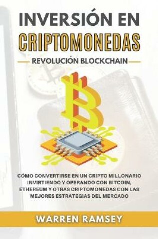 Cover of INVERSIÓN EN CRIPTOMONEDAS Revolución Blockchain