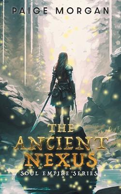 Cover of The Ancient Nexus