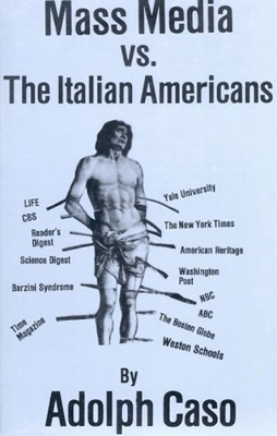 Book cover for Mass Media Versus the Italian Americans