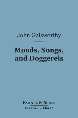 Cover of Moods, Songs, and Doggerels (Barnes & Noble Digital Library)