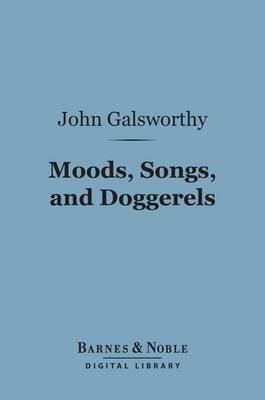 Book cover for Moods, Songs, and Doggerels (Barnes & Noble Digital Library)