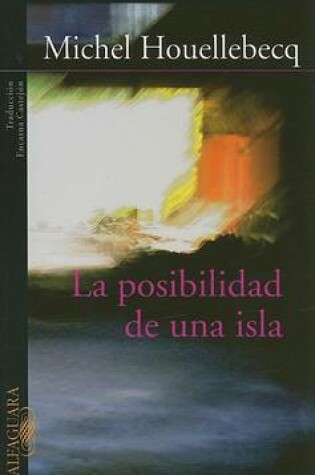 Cover of La Posibilidad de Una Isla