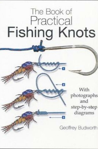 Cover of The Book of Practical Fishing Knots