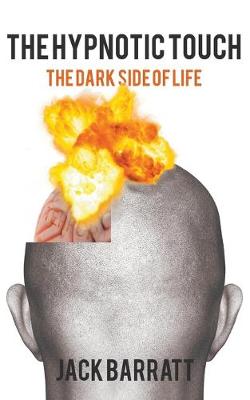 Book cover for The Hypnotic Touch: The Dark Side of Life